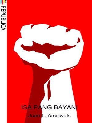 cover image of Isa Pang Bayani